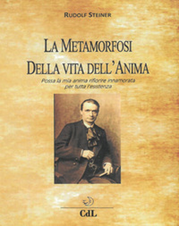 La metamorfosi della vita dell'anima - Librerie.coop La metamorfosi della vita dell'anima - Librerie.coop