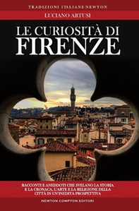 Le curiosità di Firenze - Librerie.coop