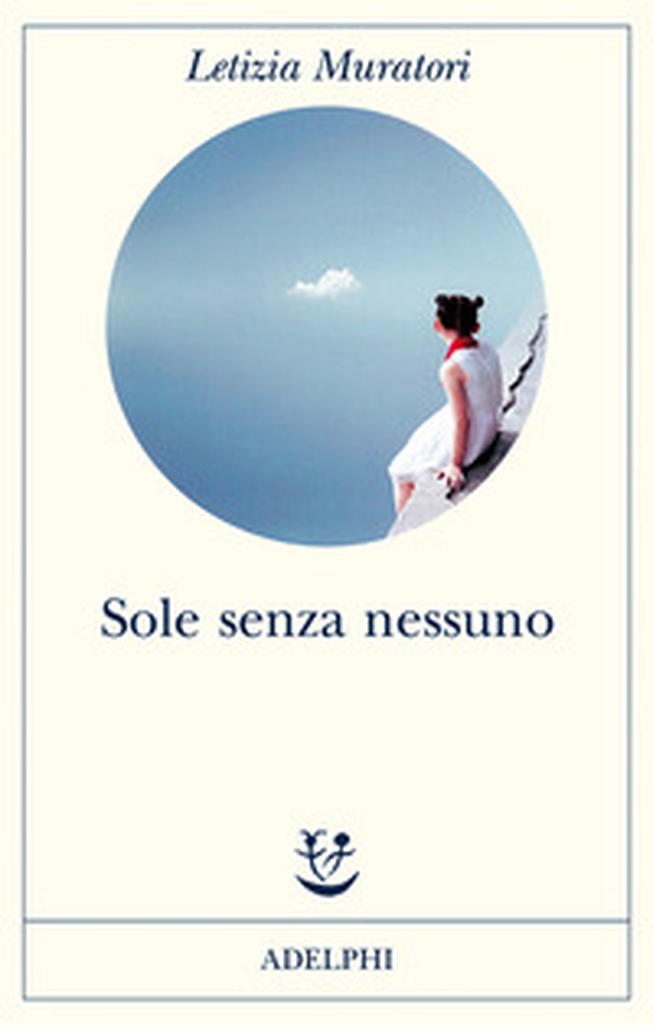 Sole senza nessuno - Librerie.coop Sole senza nessuno - Librerie.coop