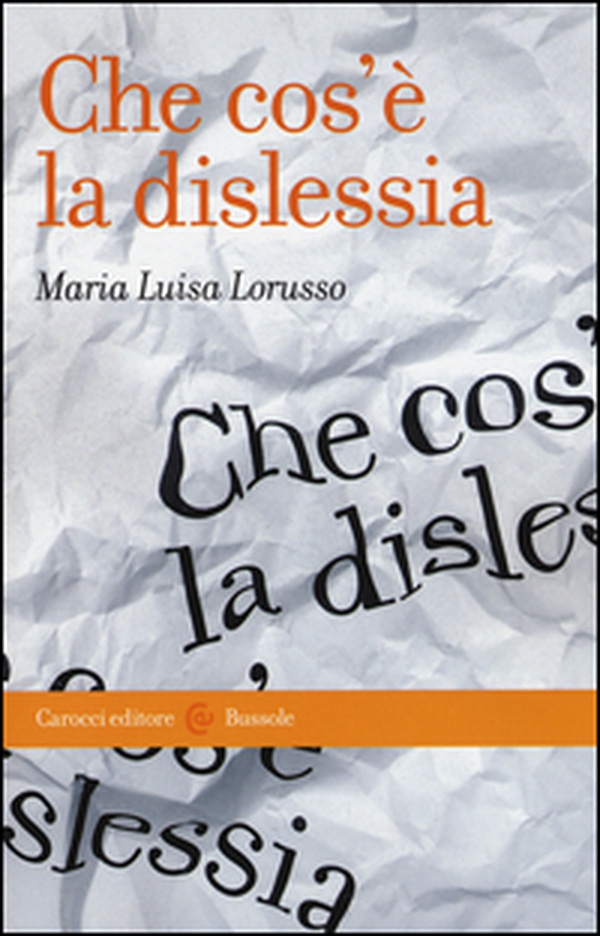 Che cos'è la dislessia - Librerie.coop Che cos'è la dislessia - Librerie.coop