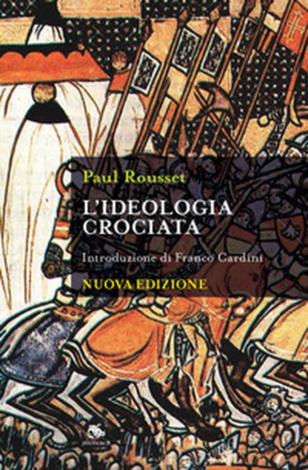 L'ideologia crociata - Librerie.coop L'ideologia crociata - Librerie.coop