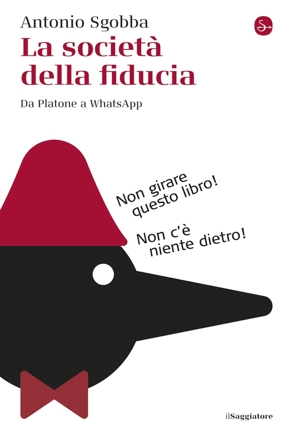 La società della fiducia - Librerie.coop La società della fiducia - Librerie.coop