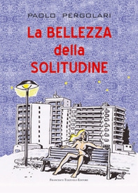 La bellezza della solitudine - Librerie.coop