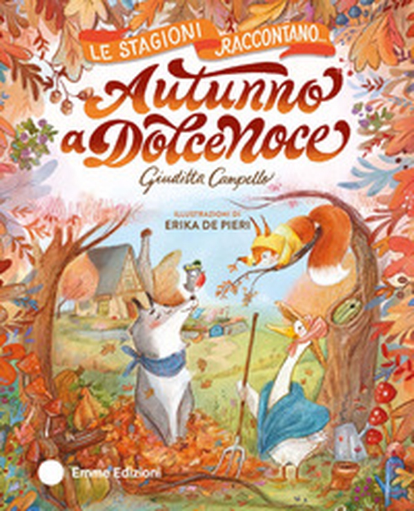 Autunno a Dolcenoce - Librerie.coop