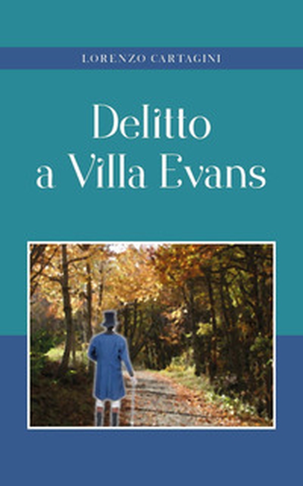Delitto a Villa Evans - Librerie.coop