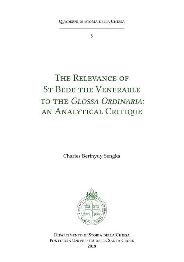 The Relevance of St Bede the Venerable to the Glossa Ordinaria - Librerie.coop The Relevance of St Bede the Venerable to the Glossa Ordinaria - Librerie.coop