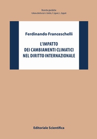 L'impatto dei cambiamenti climatici nel diritto internazionale - Librerie.coop