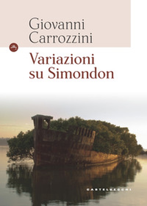 Variazioni su Simondon - Librerie.coop Variazioni su Simondon - Librerie.coop