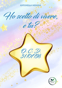 Ho scelto di vivere, e tu? O.C.D. 31/07/98 - Librerie.coop