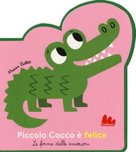 Piccolo Cocco é felice. Le forme delle emozioni - Librerie.coop