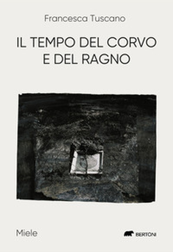 Il tempo del corvo e del ragno - Librerie.coop