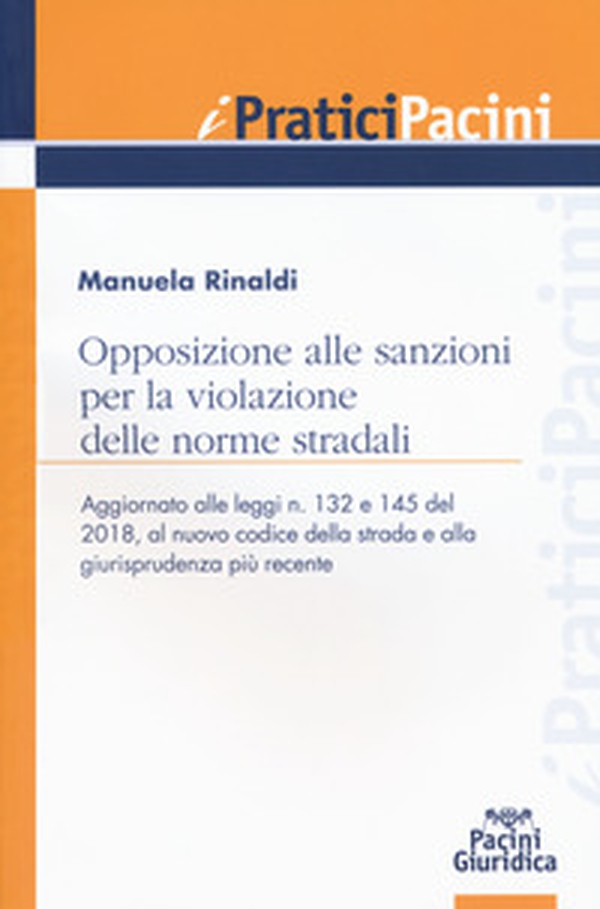 Opposizione alle sanzioni per la violazione delle norme stradali - Librerie.coop Opposizione alle sanzioni per la violazione delle norme stradali - Librerie.coop