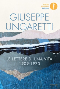Le lettere di una vita (1909-1970) - Librerie.coop Le lettere di una vita (1909-1970) - Librerie.coop