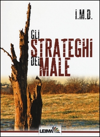 Gli strateghi del male - Librerie.coop Gli strateghi del male - Librerie.coop