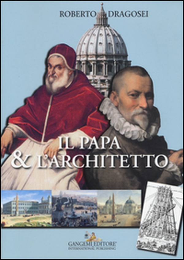 Il papa & l'architetto - Librerie.coop Il papa & l'architetto - Librerie.coop