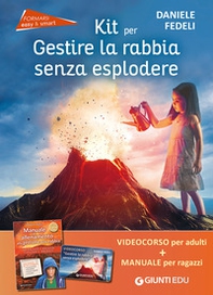 Kit per gestire la rabbia senza esplodere - Librerie.coop