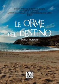 Le orme del destino - Librerie.coop Le orme del destino - Librerie.coop
