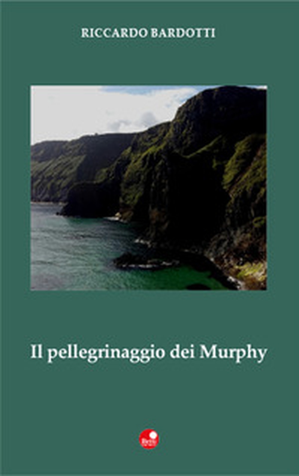 Il pellegrinaggio dei Murphy - Librerie.coop Il pellegrinaggio dei Murphy - Librerie.coop