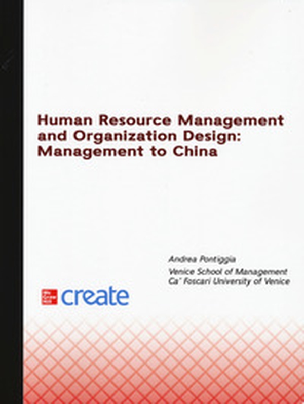 Human resource management and organization design: management to China - Librerie.coop Human resource management and organization design: management to China - Librerie.coop