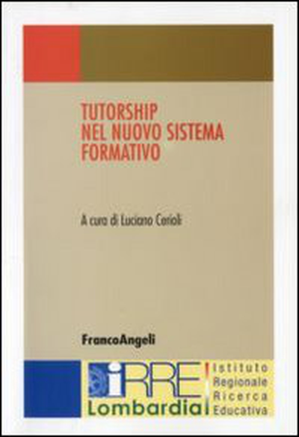 Tutorship nel nuovo sistema formativo - Librerie.coop Tutorship nel nuovo sistema formativo - Librerie.coop