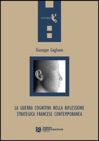 La guerra cognitiva nella riflessione strategica francese contemporanea - Librerie.coop