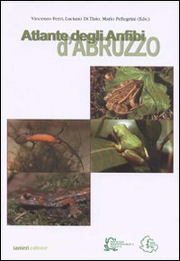 Atlante degli anfibi d'Abruzzo - Librerie.coop Atlante degli anfibi d'Abruzzo - Librerie.coop