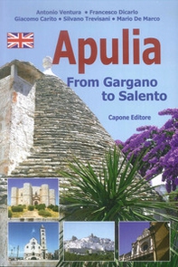 Puglia. Dal Gargano al Salento. Ediz. inglese - Librerie.coop Puglia. Dal Gargano al Salento. Ediz. inglese - Librerie.coop