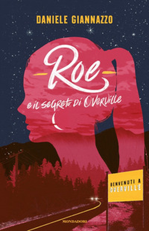 Roe e il segreto di Overville - Librerie.coop Roe e il segreto di Overville - Librerie.coop