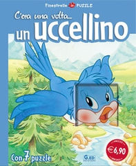 C'era una volta... un uccello. Libro puzzle - Librerie.coop
