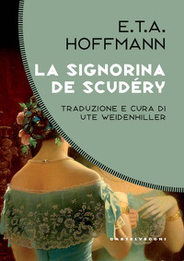 La signorina De Scudéry - Librerie.coop La signorina De Scudéry - Librerie.coop