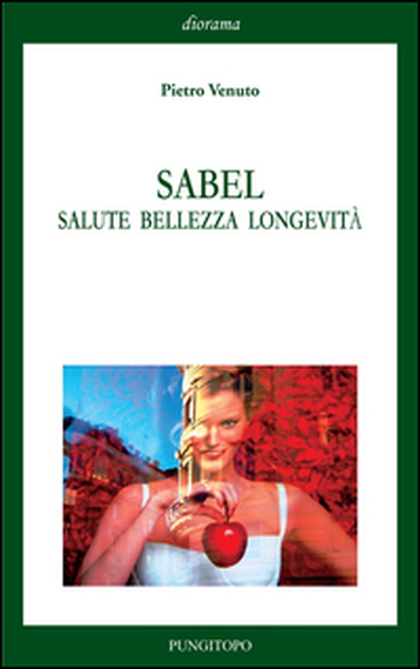 Sabel. Salute bellezza longevità - Librerie.coop Sabel. Salute bellezza longevità - Librerie.coop