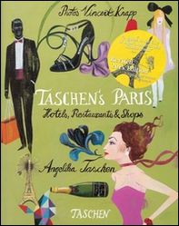 Taschen's Paris. Hotels, restaurants & shops. Ediz. italiana, spagnola e portoghese - Librerie.coop