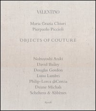 Valentino. Objects of couture - Librerie.coop
