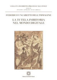 La tutela inibitoria nel mondo digitale - Librerie.coop