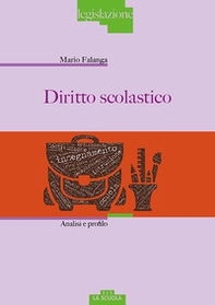 Diritto scolastico. Analisi e profilo - Librerie.coop Diritto scolastico. Analisi e profilo - Librerie.coop