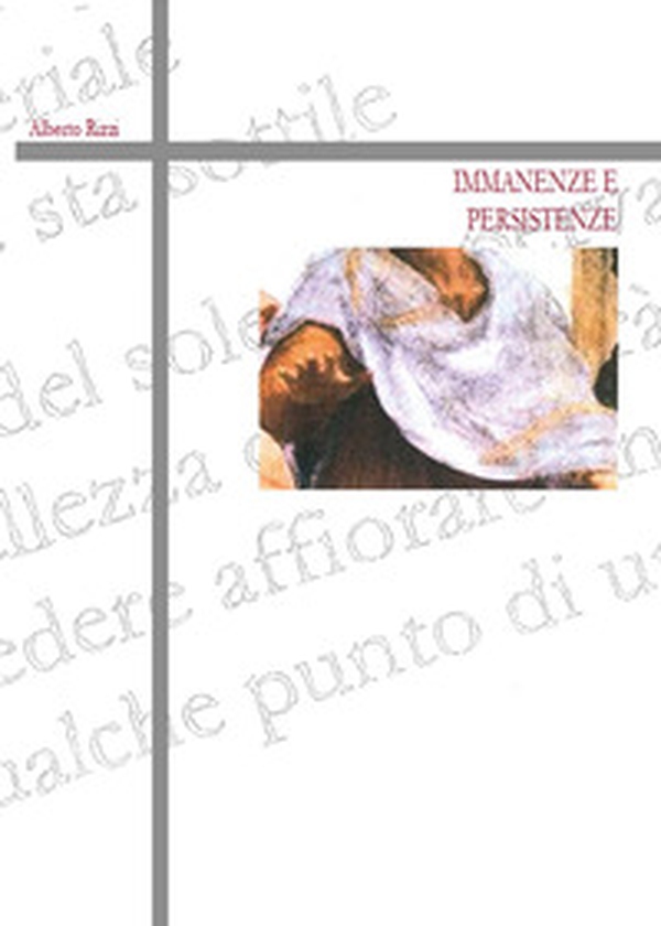 Immanenze e persistenze - Librerie.coop Immanenze e persistenze - Librerie.coop