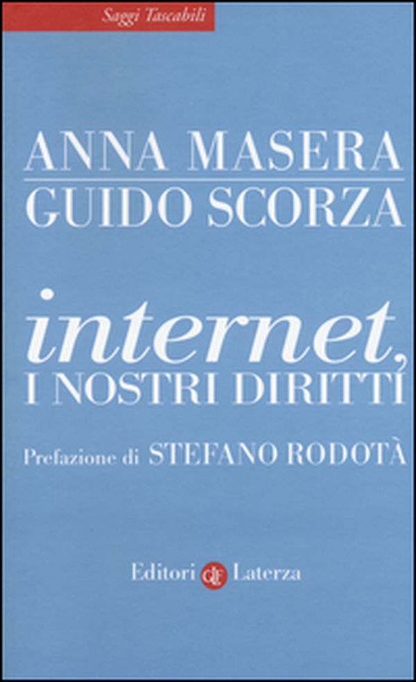 Internet, i nostri diritti - Librerie.coop Internet, i nostri diritti - Librerie.coop