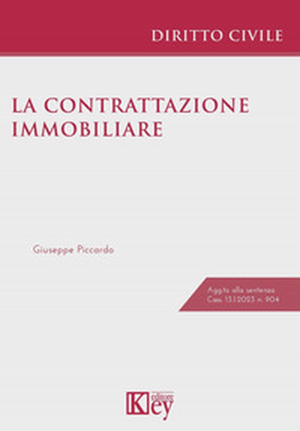 La contrattazione immobiliare - Librerie.coop La contrattazione immobiliare - Librerie.coop