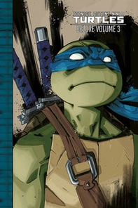 Teenage Mutant Ninja Turtles deluxe - Vol. 3 - Librerie.coop