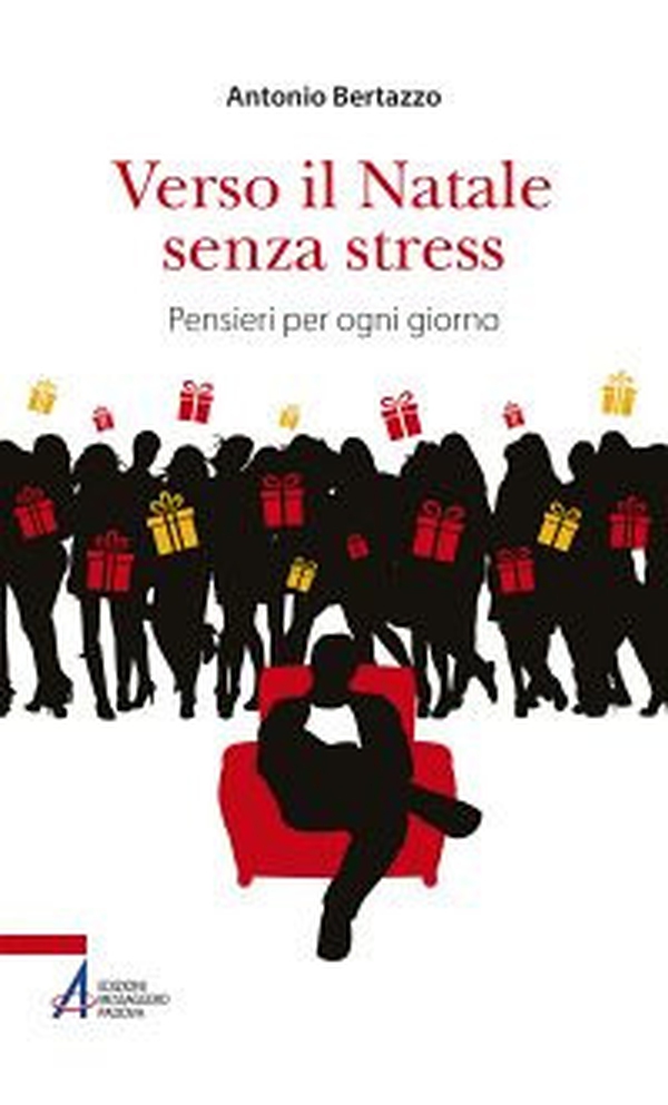 Verso il Natale senza stress. Pensieri per ogni giorno - Librerie.coop Verso il Natale senza stress. Pensieri per ogni giorno - Librerie.coop