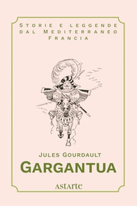 Gargantua - Librerie.coop Gargantua - Librerie.coop