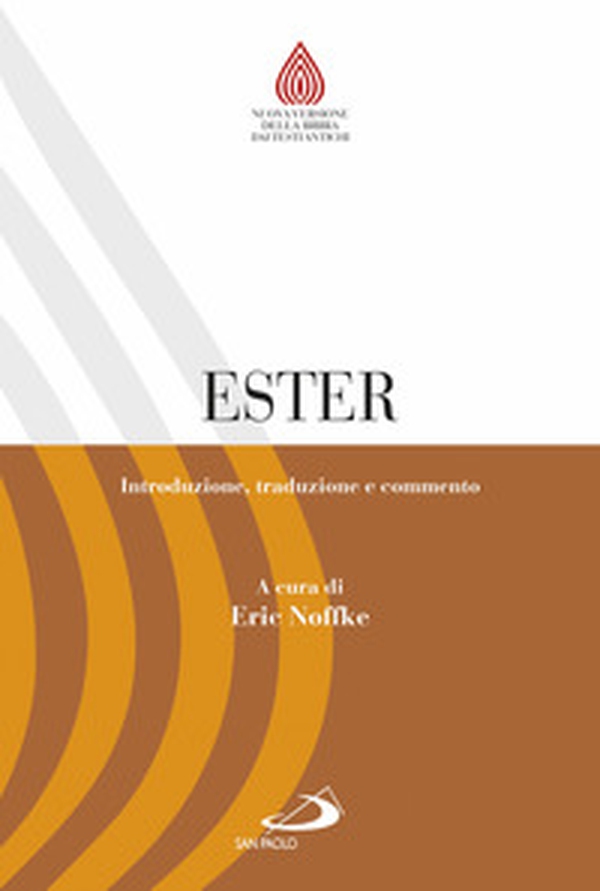 Ester. Introduzione, traduzione e commento - Librerie.coop Ester. Introduzione, traduzione e commento - Librerie.coop