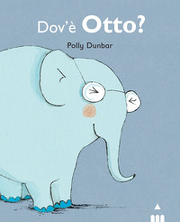 Dov'è Otto? Tilly e i suoi amici - Librerie.coop Dov'è Otto? Tilly e i suoi amici - Librerie.coop