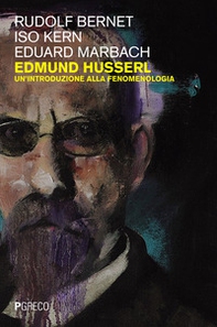 Edmund Husserl. Un'introduzione alla fenomenologia - Librerie.coop