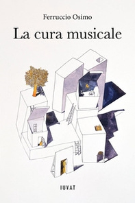 La cura musicale - Librerie.coop La cura musicale - Librerie.coop