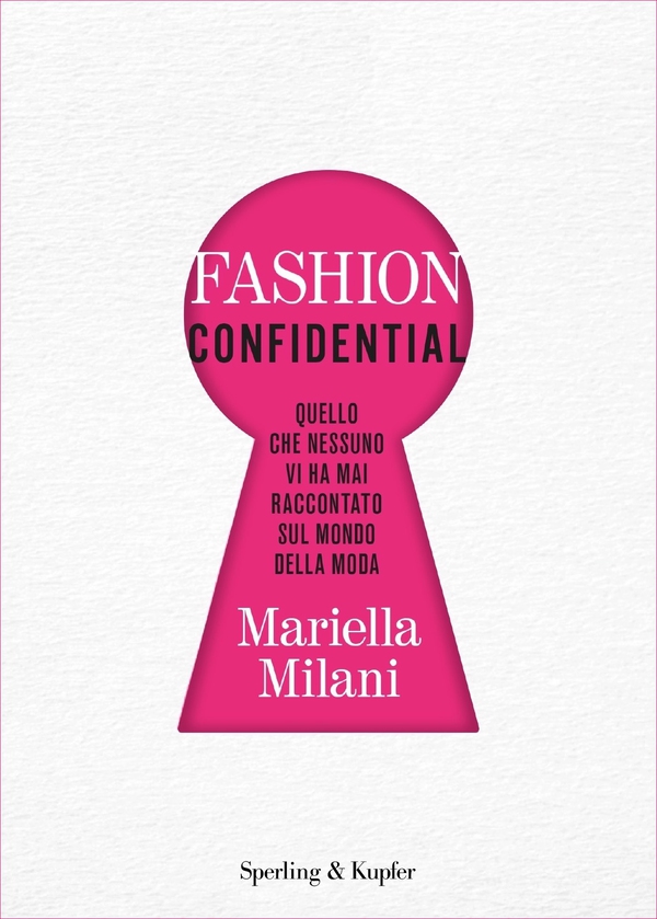 Fashion Confidential - Librerie.coop Fashion Confidential - Librerie.coop