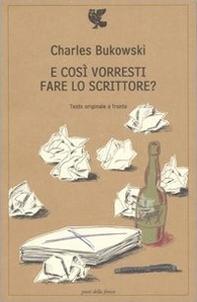 E così vorresti fare lo scrittore? Testo inglese a fronte - Librerie.coop