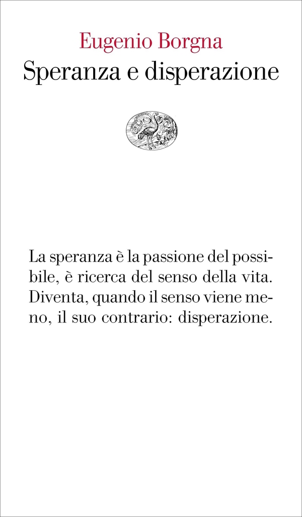 Speranza e disperazione - Librerie.coop Speranza e disperazione - Librerie.coop