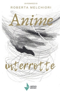 Anime interrotte - Librerie.coop