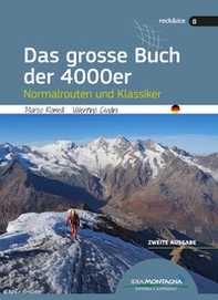 Das grosse Buch der 4000er. Normalrouten und Klassiker - Librerie.coop